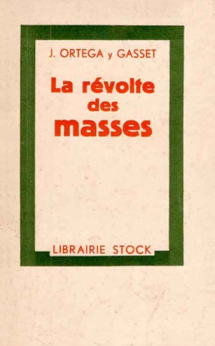 La révolte des masses