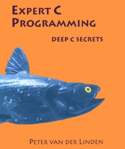 Expert C Programming - Deep C Secrets