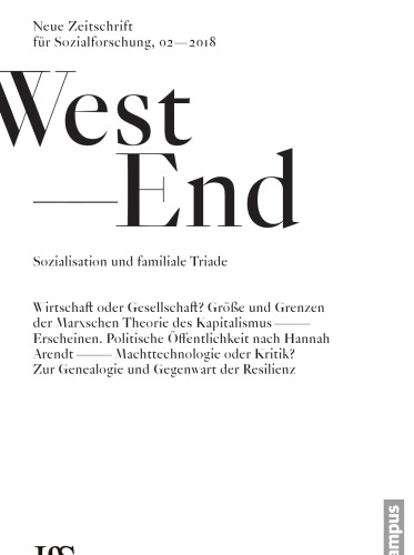 West End. Neue Zeitschrift für Sozialforschung, no. 2, 2018