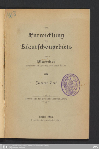 Die Entwicklung des Kiautschou-Gebiets