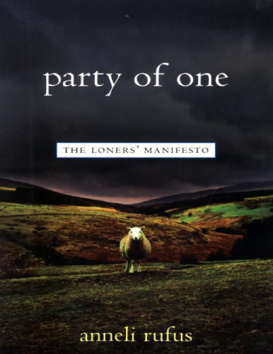 The Loner's Manifesto