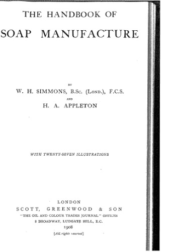 The Handbook of Soap Manufacture