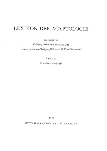 Lexikon der Agyptologie - Band II: Erntefest - Hodjedef