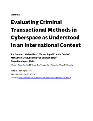 Evaluating Criminal Transactional Methods in Cyberspace as Understood in an International Context