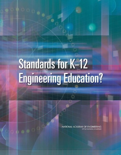 Standards for K-12 Engineering Education?