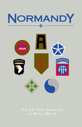 Normandy 6 June - 24 July 1944