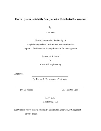 Power System Reliability. Power System Reliability Analysis with Distributed Generators