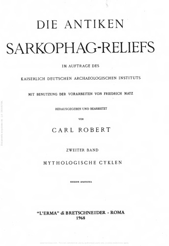 Die antiken Sarkophagreliefs