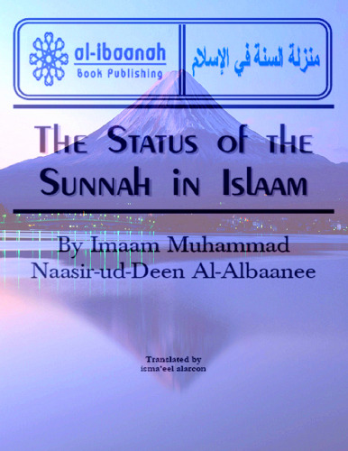 The Status of the Sunnah in Islaam