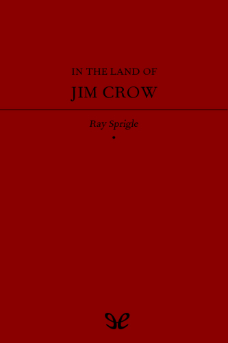 In the Land of Jim Crow