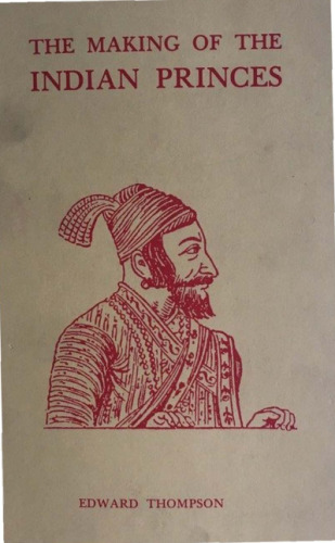 The Making of the Indian princes