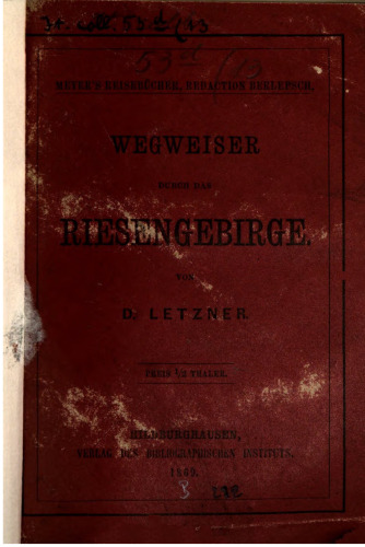 Riesengebirge und die Grafschaft Glatz