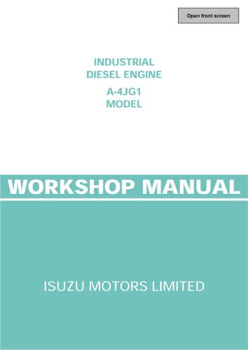 Isuzu. Industrial disel engine A-4JG1 model. Workshop Manual