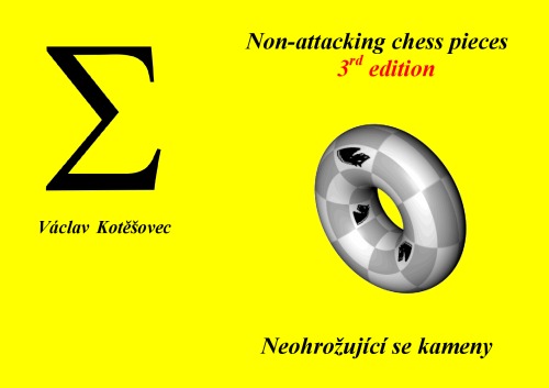 Non-Attacking Chess Pieces (3rd edition)