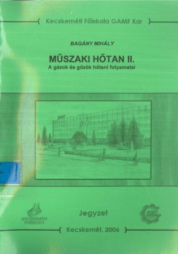 Műszaki hőtan II. - A gázok és gőzök hőtani folyamatai