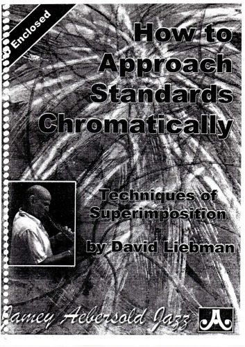 How To Approach Standards Chromatically.