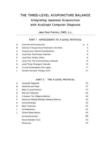 The 3-Level Acupuncture Balance : Integrating Japanese Accupuncture with AcuGraph Computer Diagnosis