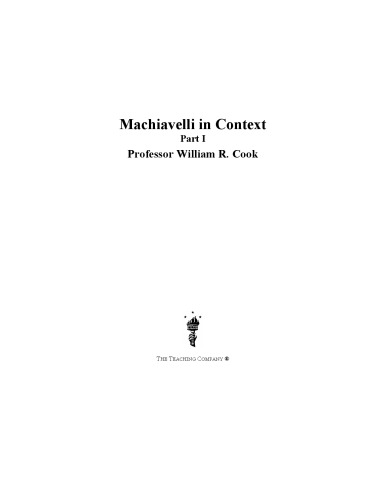 Machiavelli in Context - the Teaching Company Great Courses Philosophy and Intellectual History