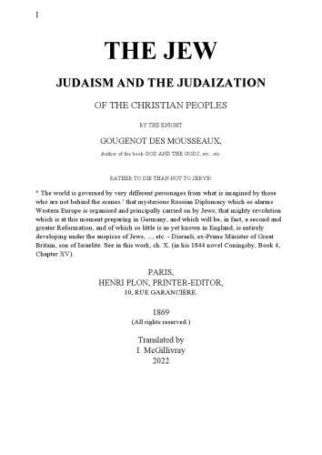 The Jew: Judaism and the Judaization of the Christian Peoples
