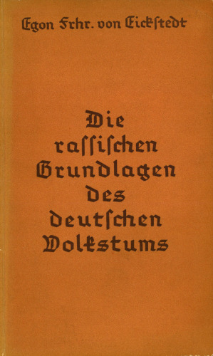 Die rassischen Grundlagen des deutschen Volkstums