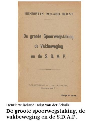 De groote spoorwegstaking, de vakbeweging en de S.D.A.P.