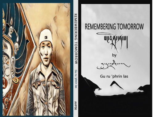 Remembering Tomorrow (19 Tibetan short stories)