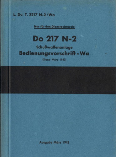 Aircraft Manual - Do-217 N-2 Bedienungsvorschrift Wa