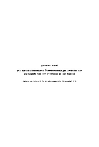 Die außermasorethischen Übereinstimmungen zwischen der Septuaginta und der Peschittha in der Genesis