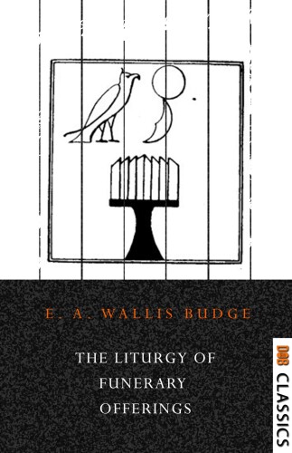 The Liturgy of Funerary Offerings