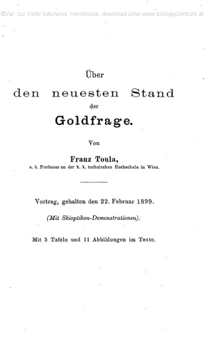 Über den neuesten Stand der Goldfrage