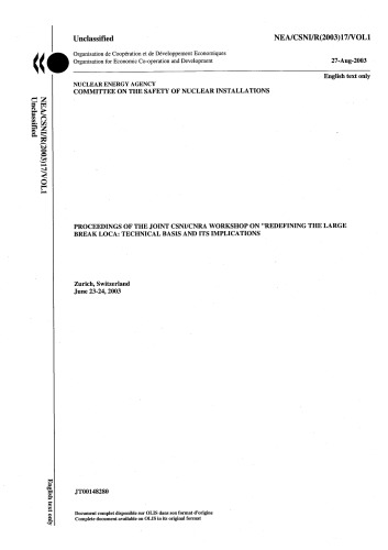 Large Break LOCA [proceedings] Vol 1 (csni-r2003-17-vol1)