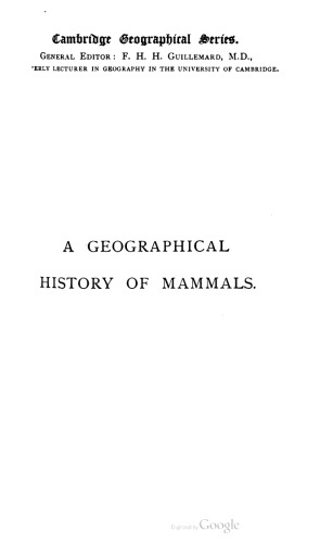A geographical history of mammals