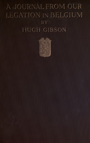 A Journal from our Legation in Belgium