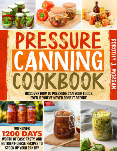 Pressure Canning Cookbook