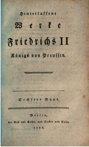 Hinterlassene Werke Friedrichs II., Königs von Preußen