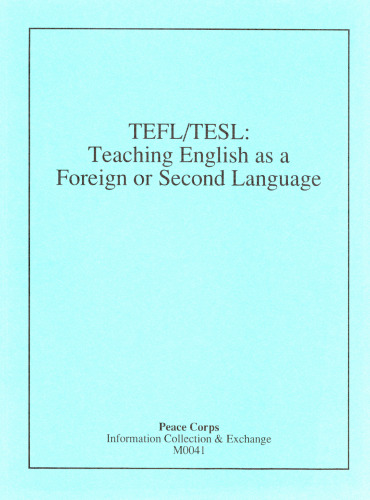TEFL/TESL: Teaching English as a Foreign or Second Language