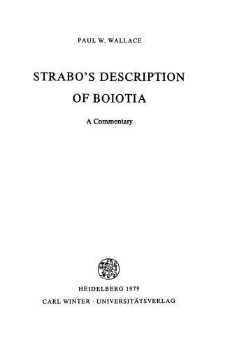 Strabo’s description of Boiotia: a commentary