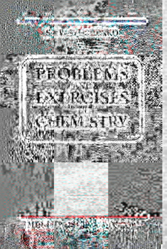 Problems and Exercises in Chemistry
