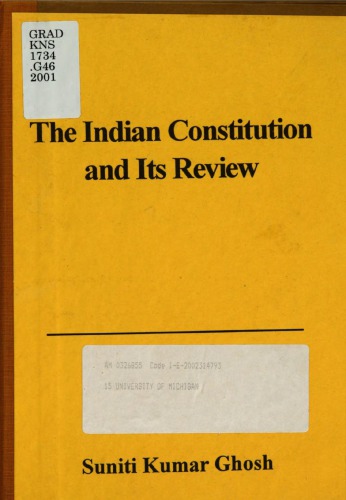 The Indian Constitution and its review