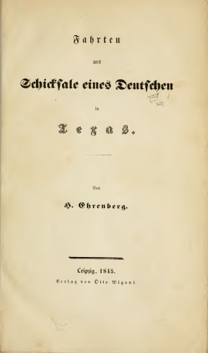 Fahrten und Schicksale eines Deutschen in Texas