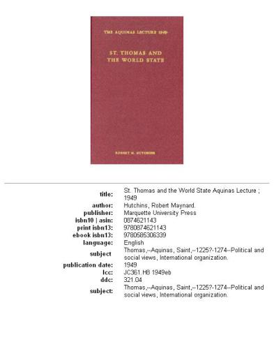 St. Thomas and the World State (Aquinas Lecture 14)