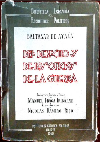 Del derecho y de los oficios de la guerra