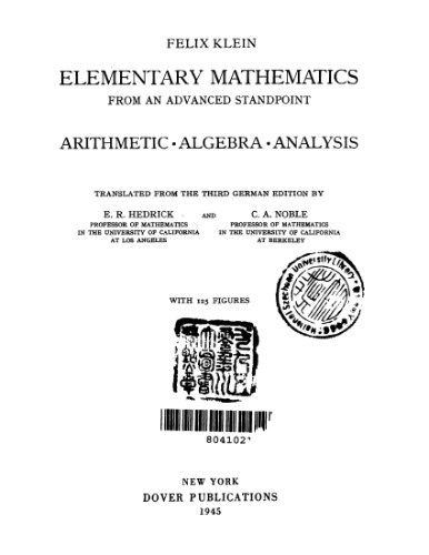 Elementary Mathematics from an Advanced Standpoint. Vol. 1