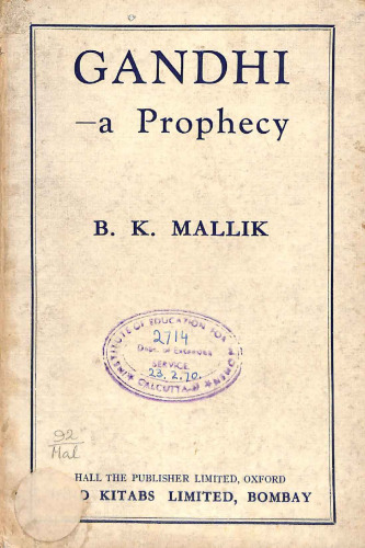 Gandhi a Prophecy