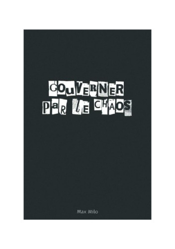 Gouverner par le chaos