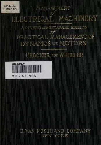 The Management of Electrical Machinery