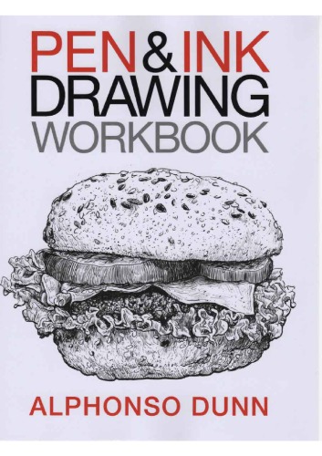 Pen And Ink drawing Workbook [pages in the right order!]