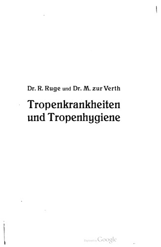 Tropenkrankheiten und Tropenhygiene