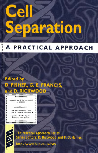 Cell Separation: A Practical Approach