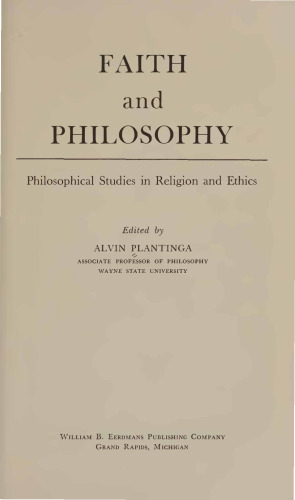 Faith and Philosophy - Philosophical Studies in Religion and Ethics